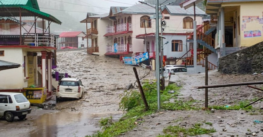 पहाड़ों पर कुदरत का कहर हमारे बढ़ते लालच की देन