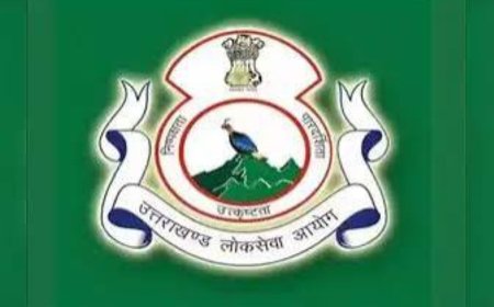 उत्तराखंड लोक सेवा आयोग ने परीक्षा स्थगित की: 9-10 मई को होने वाले पेपर अब नहीं होंगे
