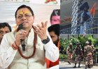 नगरासू मामले पर सीएम धामी का बयान: उत्तराखंड सबको गले लगाता है, बिना भेदभाव के कार्रवाई का आश्वासन