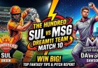 SUL बनाम MSG ड्रीम 11 टीम पूर्वानुमान मैच 10 | पिच रिपोर्ट और संभावित प्लेइंग XI