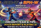 SOB-W vs BPH-W: मैच 13 के लिए Dream11 टीम, प्लेइंग XI, पिच रिपोर्ट और फैंटेसी टिप्स