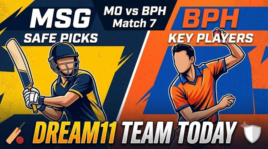 MO vs BPH Dream11 Prediction Match 7: पिच रिपोर्ट, प्लेइंग 11 और फैंटेसी टिप्स