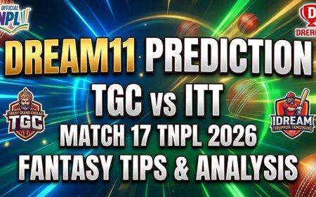 TGC vs ITT Dream11 Prediction Match 17 TNPL 2026 : Pitch Report, Playing XI & Fantasy Tips
