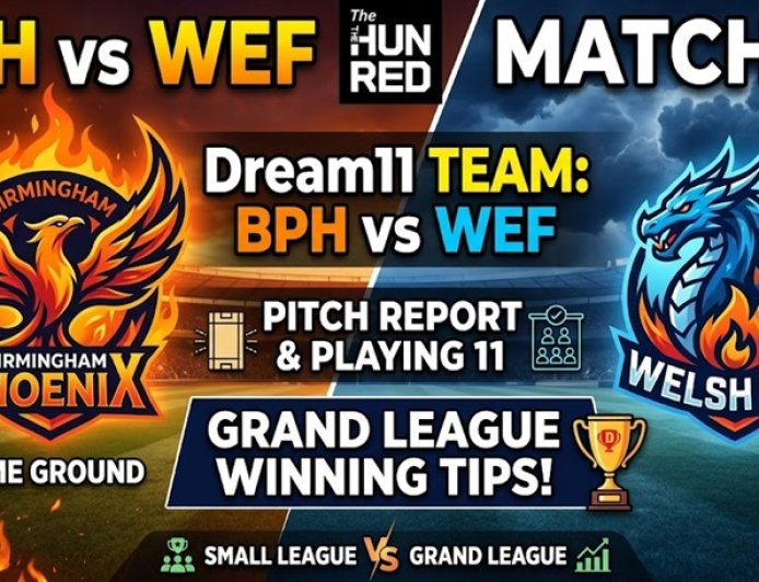 BPH vs WEF Dream11 Prediction: Match 15, Pitch Report, Playing XI और फैंटेसी टिप्स