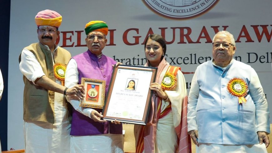 विदुषी निशंक को मिला पहला ‘दिल्ली गौरव सम्मान-2026’