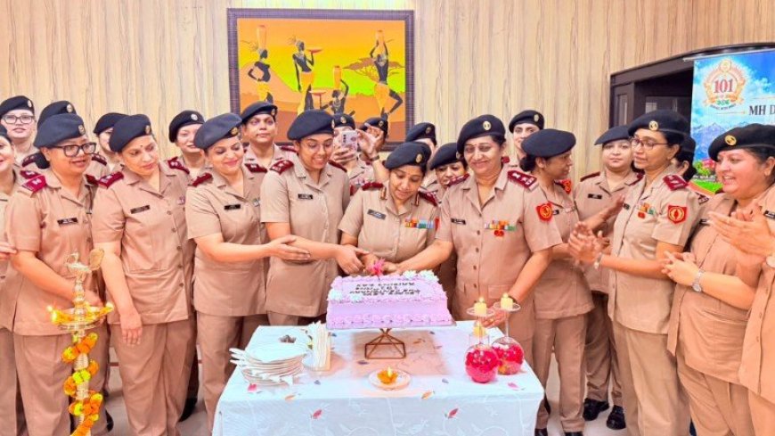 सैन्य नर्सिंग सेवा का 101वां स्थापना दिवस - हमारी गौरव गाथा
